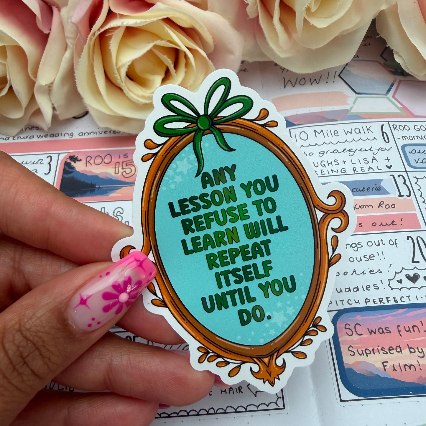 (172) Any lesson you… frame quote - vinyl sticker