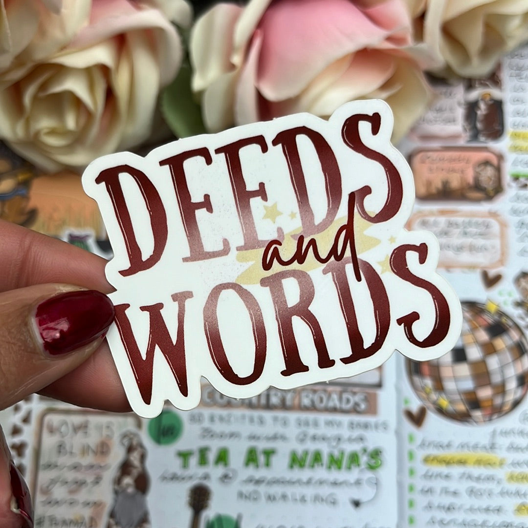 Deeds AND words - vinyl sticker