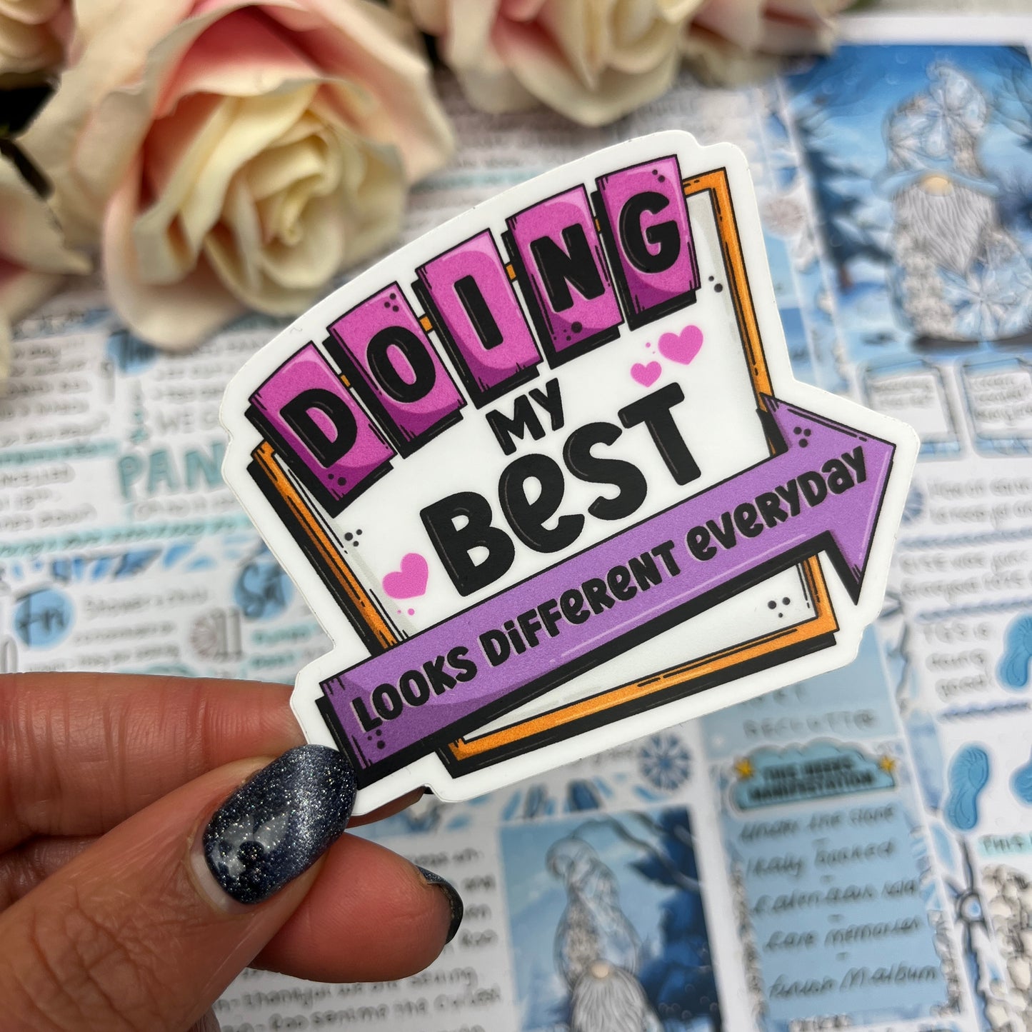 (120) Doing my best looks... - vinyl sticker