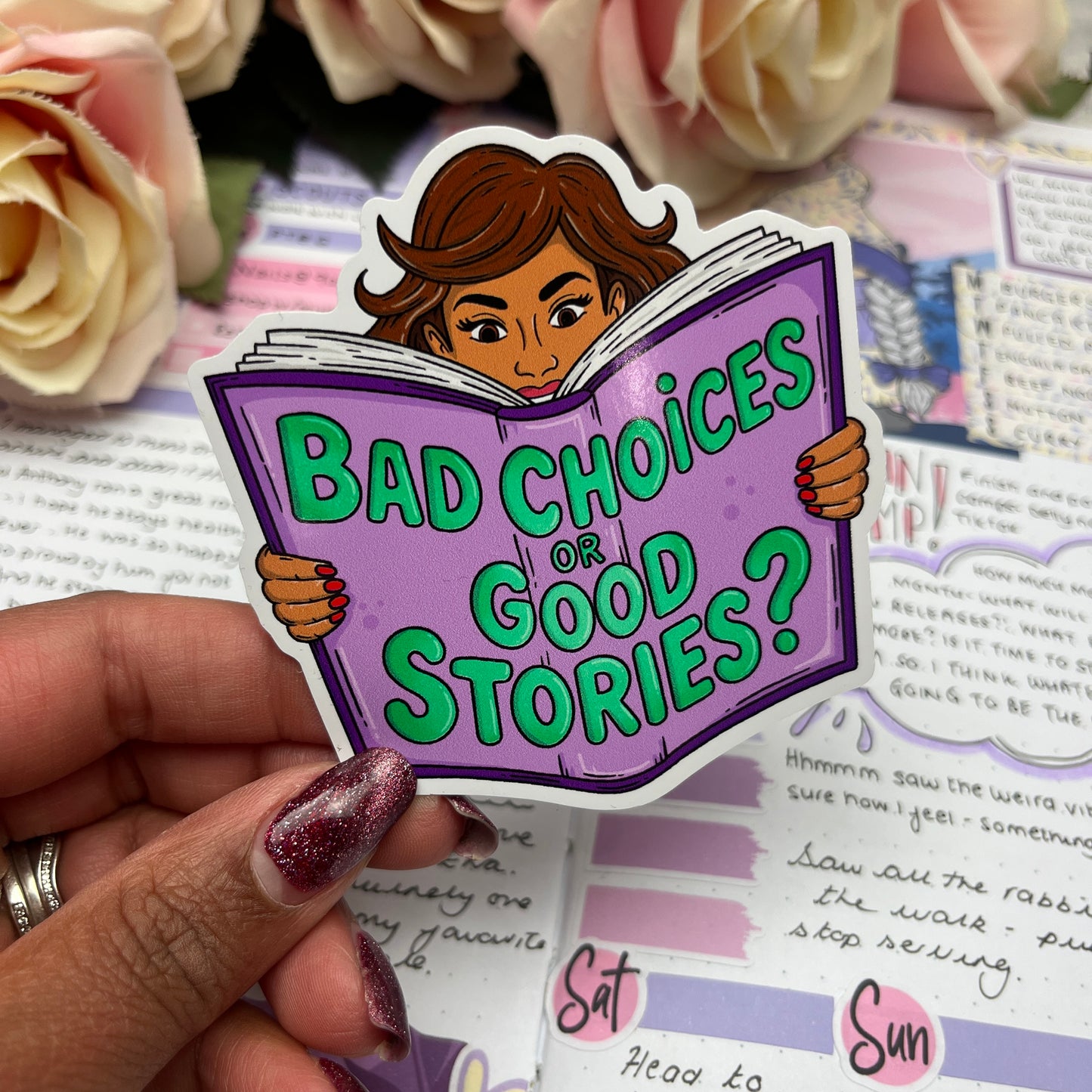 (0137) Bad choices or good stories (B) - vinyl sticker