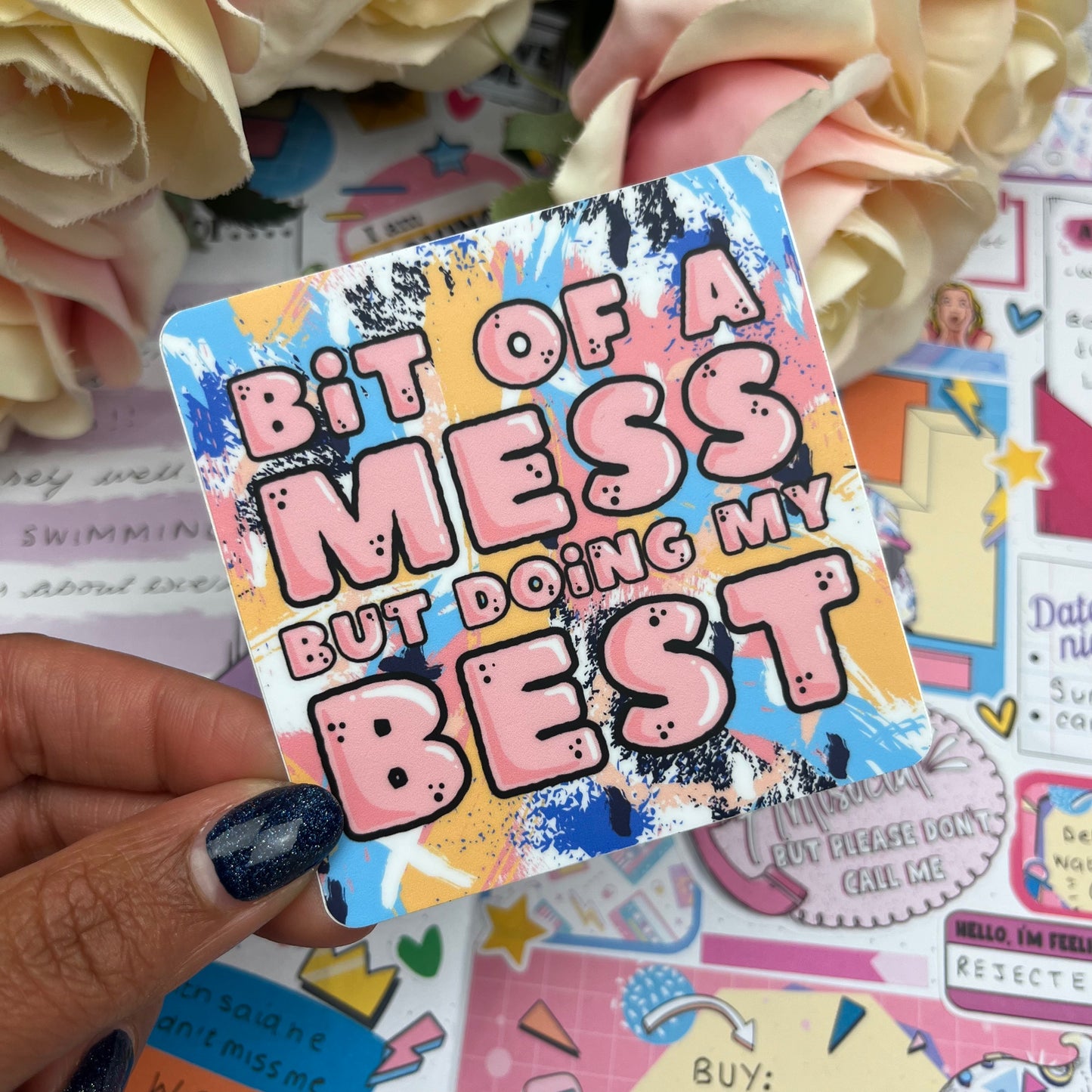 (052) Bit of a Mess - vinyl sticker