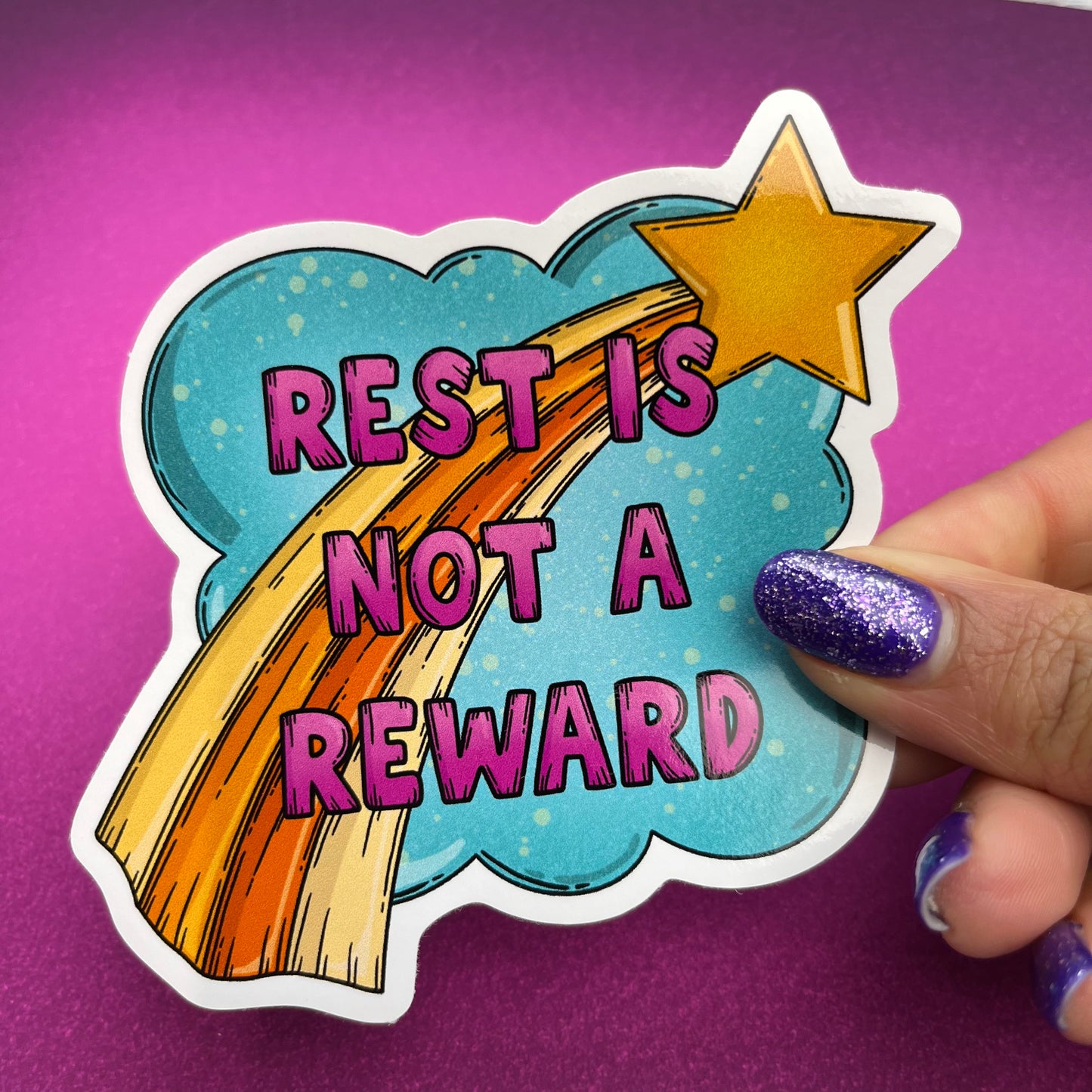 (069) Rest is not a reward... Vinyl sticker
