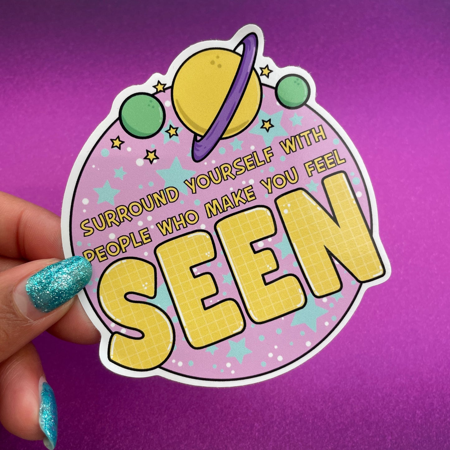 (048) Surround yourself - positivity quote - vinyl sticker