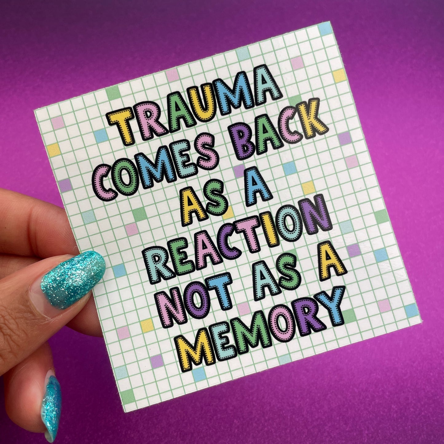 (079) Mental health awareness - Anxiety / Trauma quote - vinyl sticker