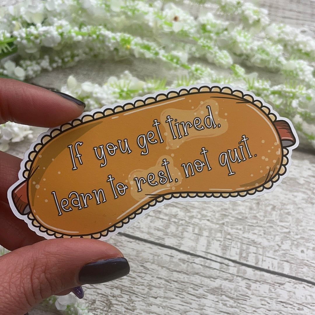 Rest not quit Diecut