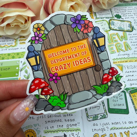 (168) Welcome to department of crazy ideas  - vinyl sticker