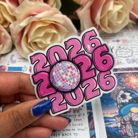 2026 - New Year - PINK - vinyl sticker (0134)