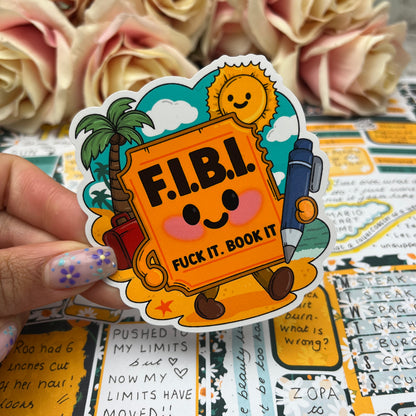 (166) Fuck It. Book It - vinyl sticker