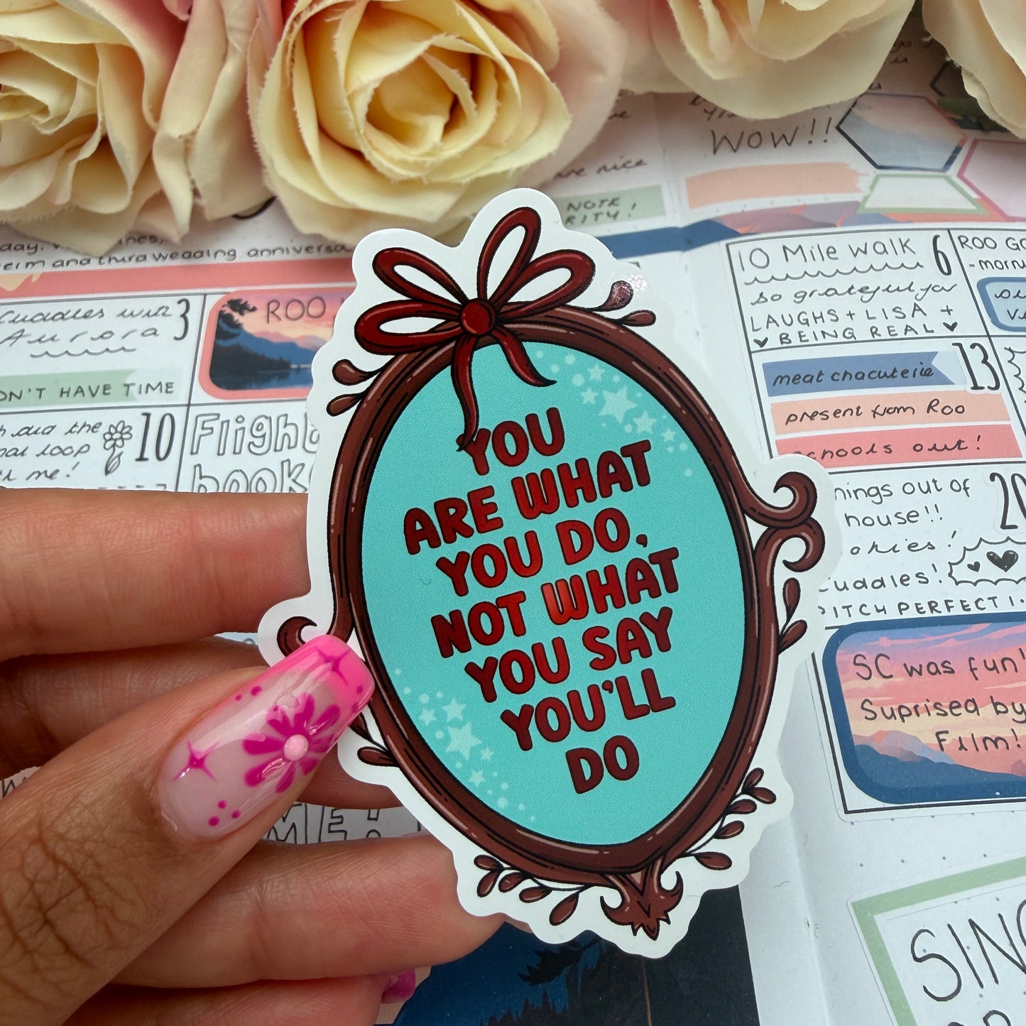 (172) You are what you do… frame quote  - vinyl sticker