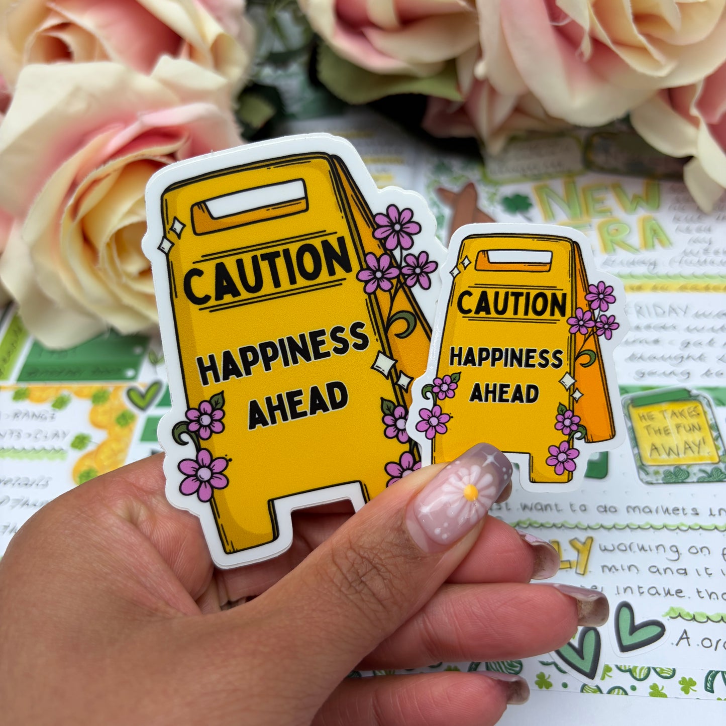 (027) Caution - Happiness Ahead  - vinyl sticker