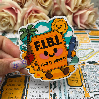 (166) Fuck It. Book It - vinyl sticker