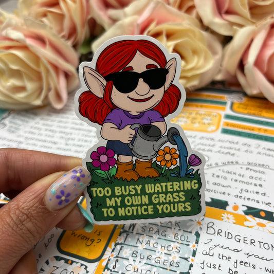 (165) Watering my own grass - vinyl sticker