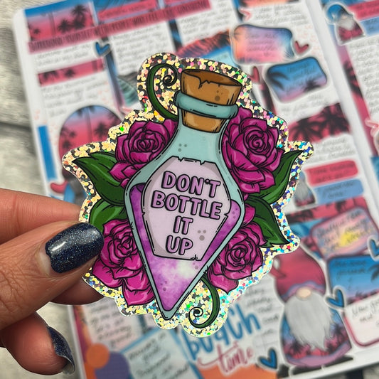 Holographic Vinyl Glitter Sticker - Don't Bottle It Up