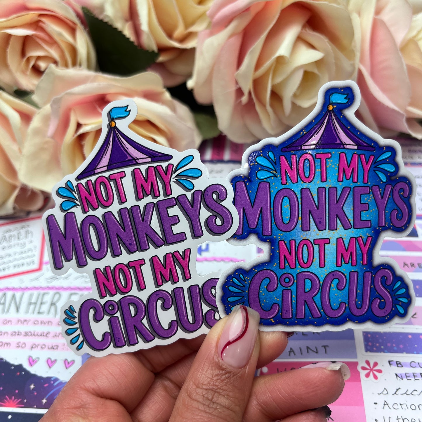(161)  Not my monkeys, not my circus  - vinyl sticker