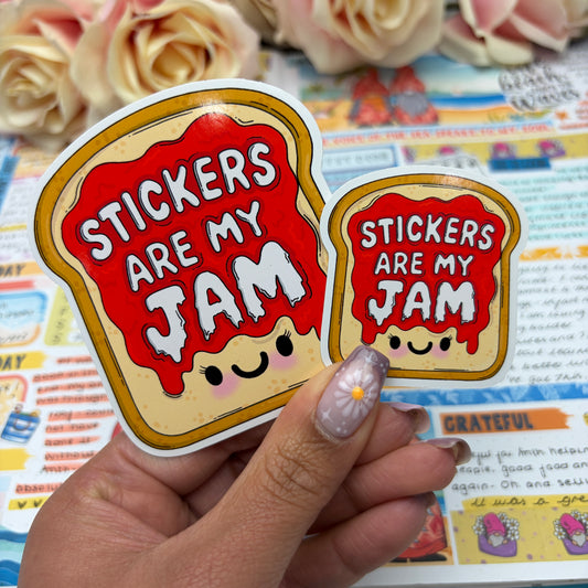 (154) Stickers are my jam - vinyl sticker