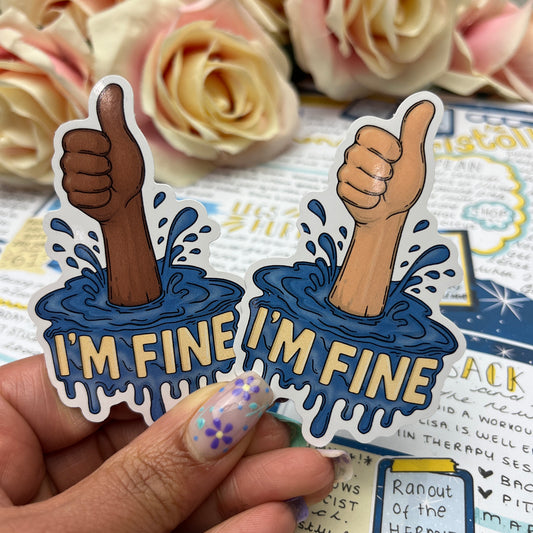 (165) I'm fine - vinyl sticker