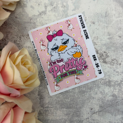 I’m too pretty for this bird sticker kit (KIT2683)