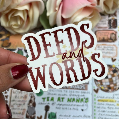 Deeds AND words - vinyl sticker