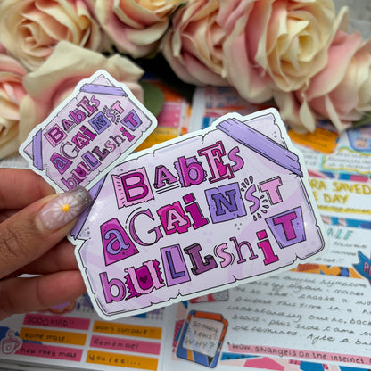(114) Babes against bullshit- vinyl sticker