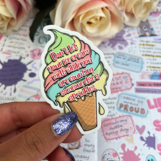 Ice cream - sprinkles quote - vinyl sticker