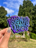 Holographic Vinyl Glitter Sticker - Listen to your Inner Voice
