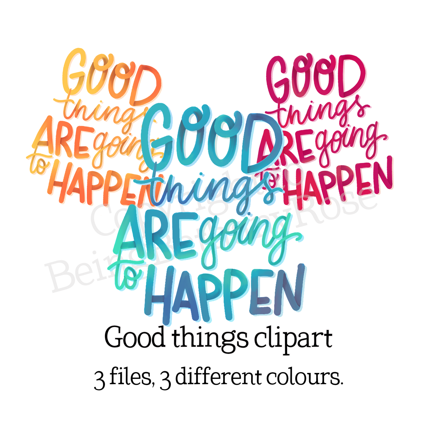 Good things are going to happen lettering Clipart