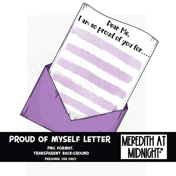 Proud of Myself / Self Love letter art *INSTANT DOWNLOAD* PNG file