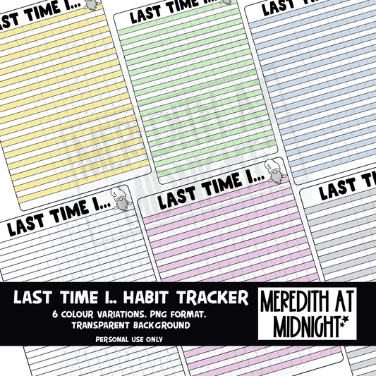 Last Time I.. Habit tracker *INSTANT DOWNLOAD* PNG files