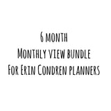 Erin Condren Monthly View Kit Bundle (6 month)