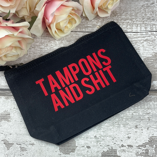 Tampons and Sh*t - Tampon, pad, sanitary bag / Period Pouch