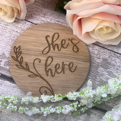 She's Here Pregnancy / Baby announcement photo prop