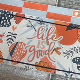 Life is good Passion Planner Week Kit (DPD1773)