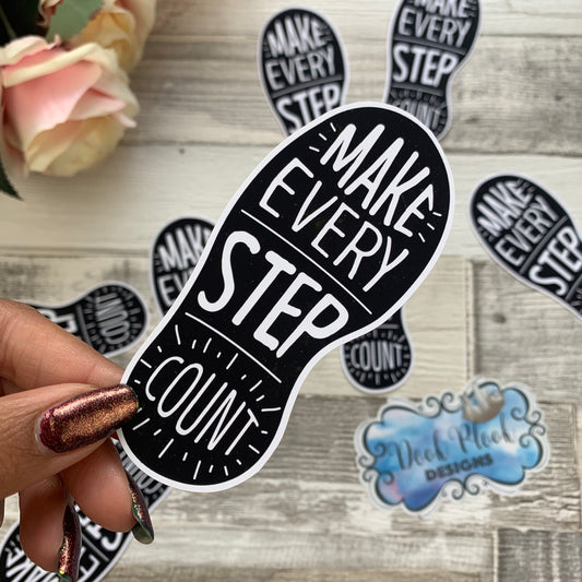 Make every step count Die cut